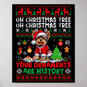 Xmas Tree Ornaments Are History Sweater Yorkshire Poster