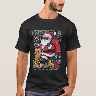 Xmas Ugly Santa Riding Yorkshire Terrier Dog Chris T-Shirt