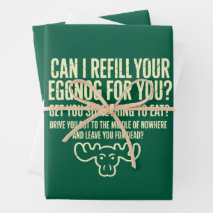 Xmas Vacation Can I Refill Your Eggnog for You Wrapping Paper Sheet
