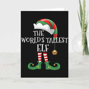 Xmas World's Tallest Elf Matching Family Group Chr Card