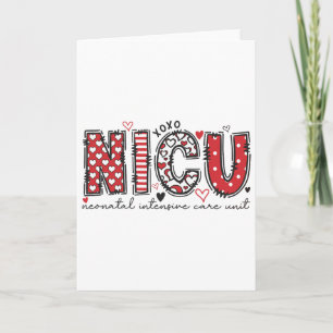Xoxo Nicu Neonatal Intensive Care Unit Valentine N Card