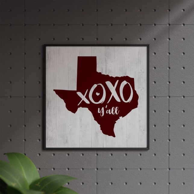 XOXO, Y'all - Maroon Texas State Shape Poster (Creator Uploaded)
