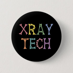 Xray Tech X-ray Technologist gifts 6 Cm Round Badge