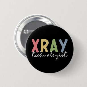 Xray Technologist X-ray Tech Radiology Tech Gifts 6 Cm Round Badge