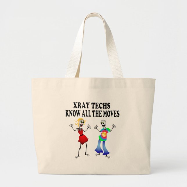 XRAY TECHS  KNOW ALL THE MOVES TOTE BAG (Front)