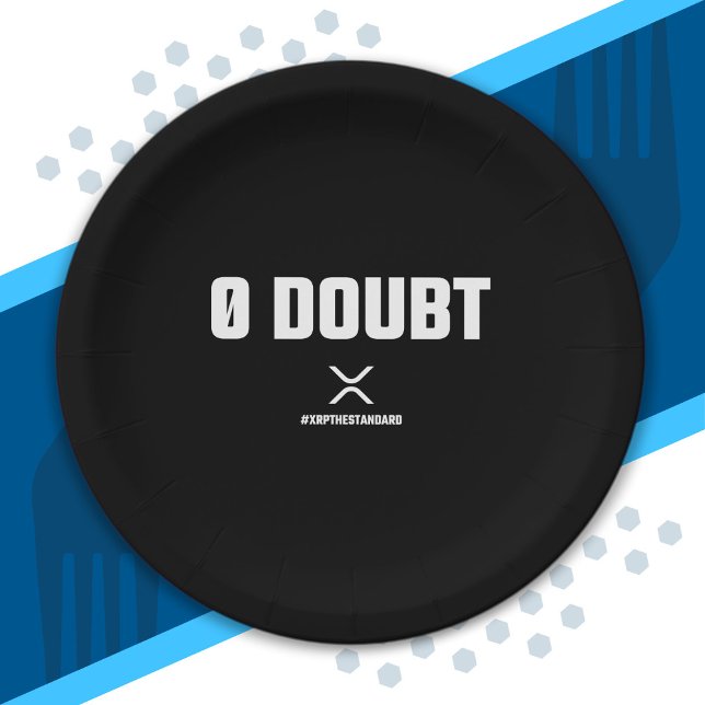 XRP Meme Crypto Cryptocurrency 0 Doubt Quote Paper Plate (Creator Uploaded)