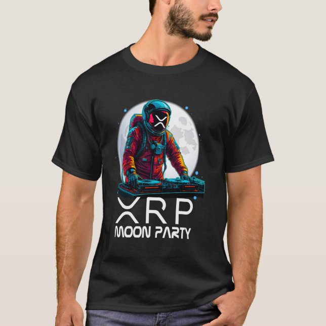 xrp moon party astronaut disc jockey boyfriend gir T-Shirt (Front)