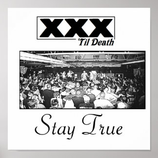 XXX 'til death Stay True Poster
