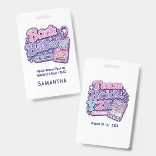 Y2K Bachelorette VIP Pass Team Bride Credential ID Badge