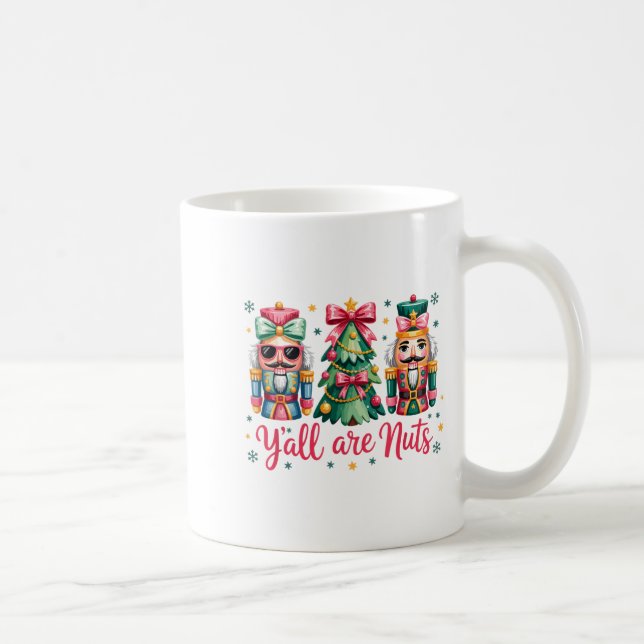 Y’all Are Nuts Funny Christmas Humor Tree Nutcrack Coffee Mug (Right)