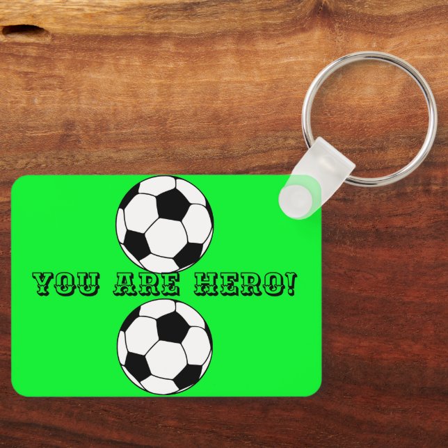 Y ou Are A Hero! Key Ring (Front)