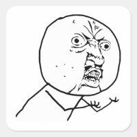 y u no rage face comic lol rofl