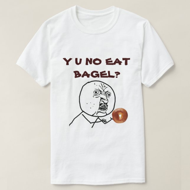 Y U NO T-Shirt (Design Front)