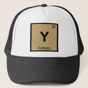 Y - Yonkers New York Chemistry Periodic Table City Trucker Hat