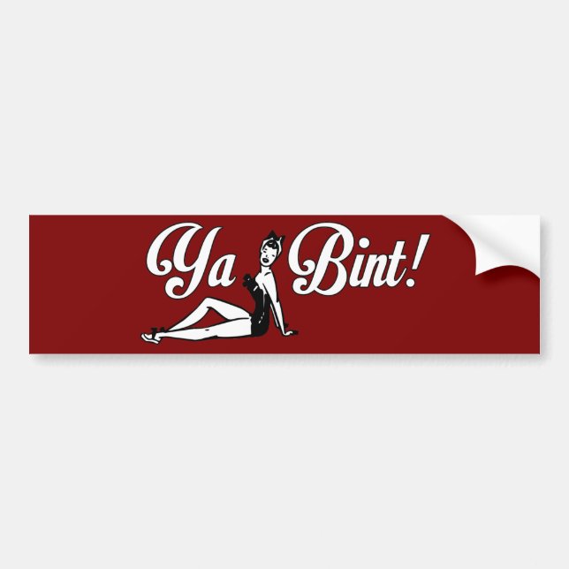 Ya Bint! Bumper Sticker (Front)