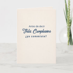 Ya Comiste? Birthday Card