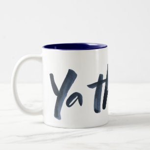 Ya think!  Mug with an Attitude. Bold Brush Slogan