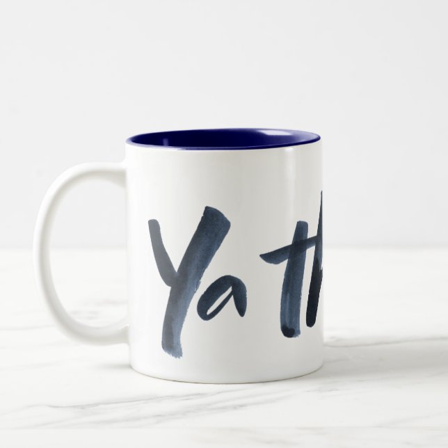 Ya think!  Mug with an Attitude. Bold Brush Slogan (Left)
