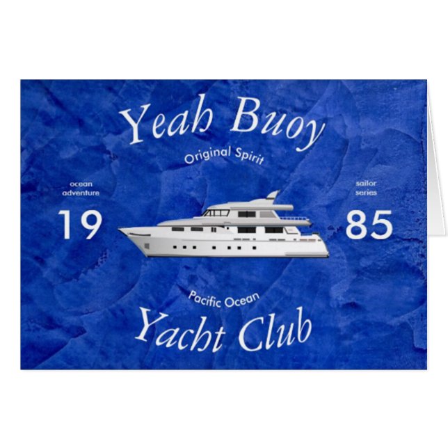 Yacht Club Yeah Buoy (Front Horizontal)