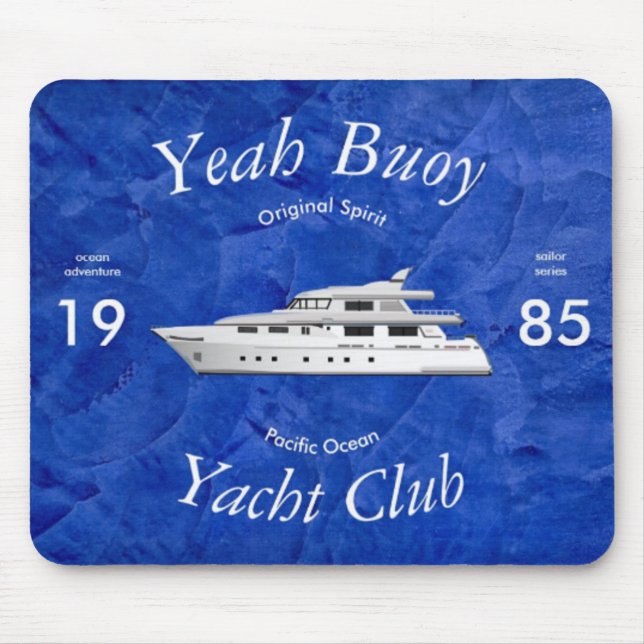 Yacht Club Yeah Buoy Mouse Pad (Front)