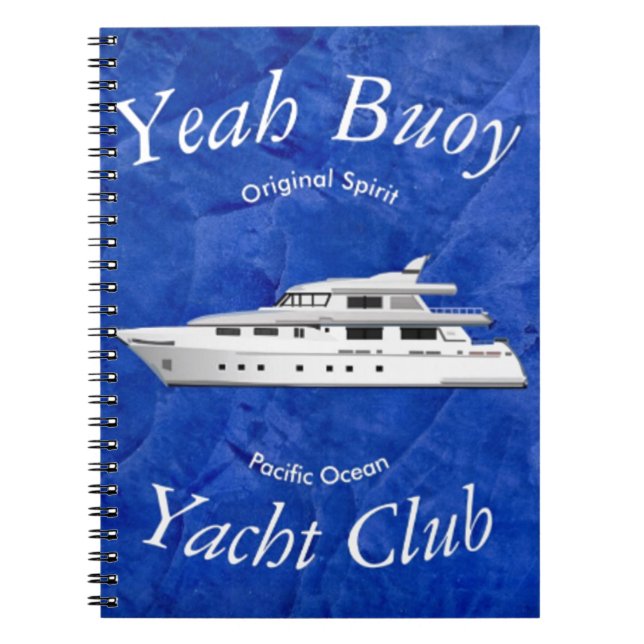 Yacht Club Yeah Buoy Notebook (Front)