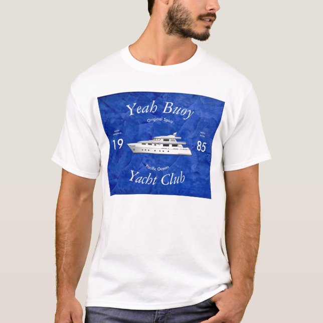 Yacht Club Yeah Buoy T-Shirt (Front)