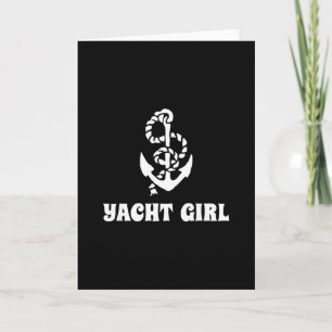 Yacht Girl Yacht Party Sailing Boat Captain Cruise Card