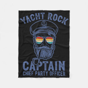 Yacht Rock Captain Pontoon Boat Party Sailor Boati Fleece Blanket