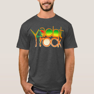 Yacht Rock T Party Boat Drinking Motorboating T-Shirt