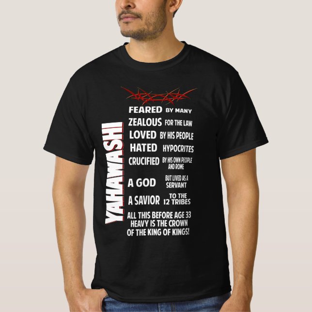 Yahawashi Was Loved and Hated Israelite clothing T-Shirt (Front)