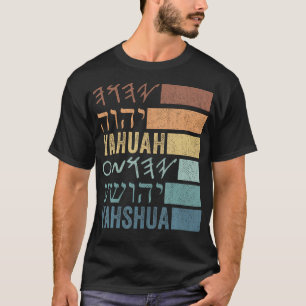 Yahuah Yahshua Names In Paleo Hebrew T-Shirt