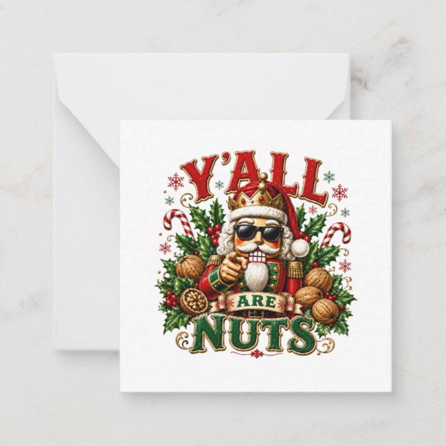Y'ALL ARE NUTS CARD (Front)