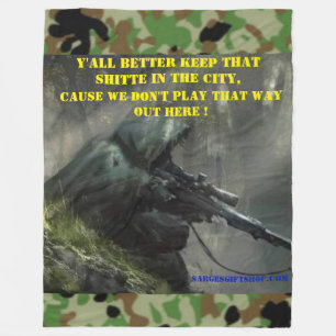 Y'all Better Keep That......... T-Shirt Fleece Blanket