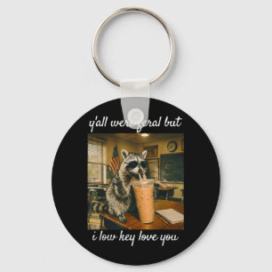 Yall Feral But Lowkey Love Racoon Iced Coffee Key Ring