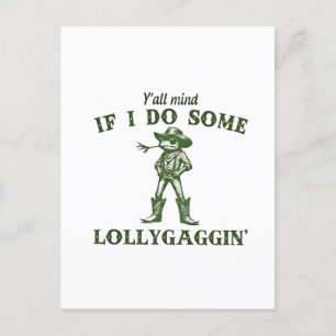 Y'all Mind If I Do Some Lollygang Retro Boho Frog  Announcement Postcard