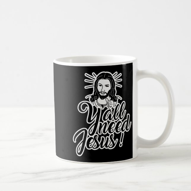 Yall Need Jesus Christmas  Coffee Mug (Right)