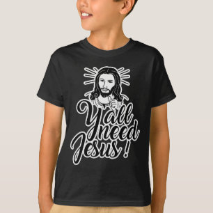 Yall Need Jesus Christmas  T-Shirt