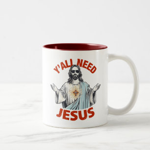 Y'all Need Jesus  Two-Tone Coffee Mug