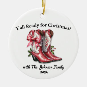Y'all Ready for Christmas? Ceramic Ornament