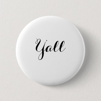 Y'all Typography 6 Cm Round Badge