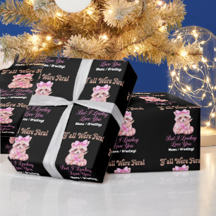 Y'all Were Feral But I Lowkey Love You Cute Coquet Wrapping Paper