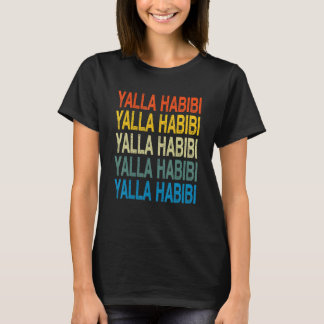 Yalla Habibi   Arabic Calligraphy T-Shirt