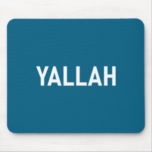 Yallah, Arabic Words, Travel, Funny, Jokes, Sarcas Mouse Pad