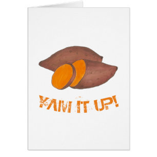 YAM IT UP Orange Sweet Potato Funny Foodie