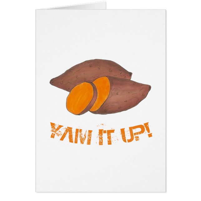 YAM IT UP Orange Sweet Potato Funny Foodie (Front)