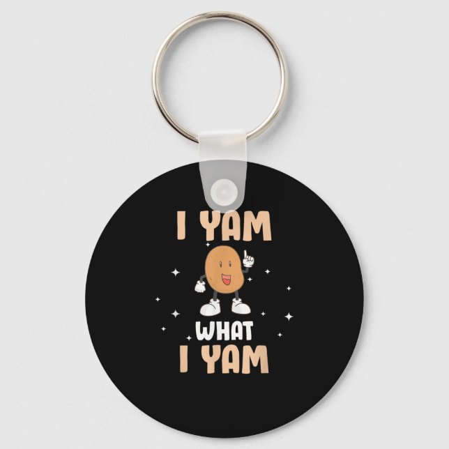 Yam What I Yam Funny Potato Pun Thanksgiving Key Ring (Front)