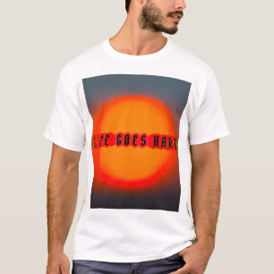 YANCEY T Shirt - Life Goes Hard