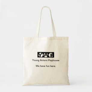 YAP we have fun here Rehearsal Bag