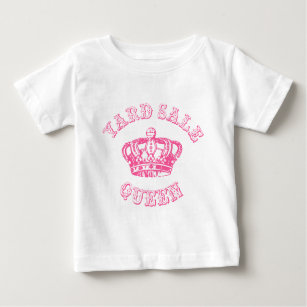 Yard Sale Queen Baby T-Shirt