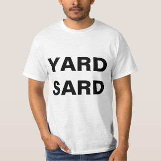 Yard Sard T-Shirt